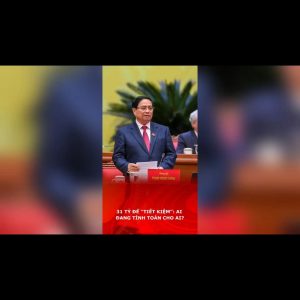 31 TỶ ĐỂ “TIẾT KIỆM”: AI ĐANG TÍNH TOÁN CHO AI?