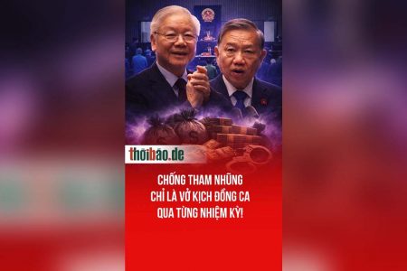 CHỐNG THAM NHŨNG CHỈ LÀ VỞ KỊCH ĐỒNG CA QUA TỪNG NHIỆM KỲ!