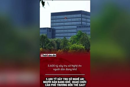 5.600 tỷ xây trụ sở Nghệ An: Người dân đang khổ, quan chức cần phô trương đến thế sao?