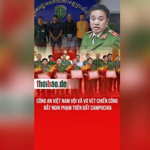 Công an Việt Nam vội vã vơ vét chiến công bắt nghi phạm trên đất Campuchia