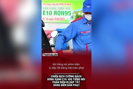 Chiến dịch cưỡng bách dùng xăng E10: Khi tiếng nói phản biện bị dập tắt bằng biên bản phạt