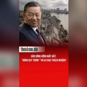 Dân sông hồng mất đất: “Đúng quy trình” thì ai chịu trách nhiệm?