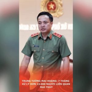 Trung tướng Mai Hoàng: 7 tháng, xử lý hơn 13.000 người liên quan mai thúy